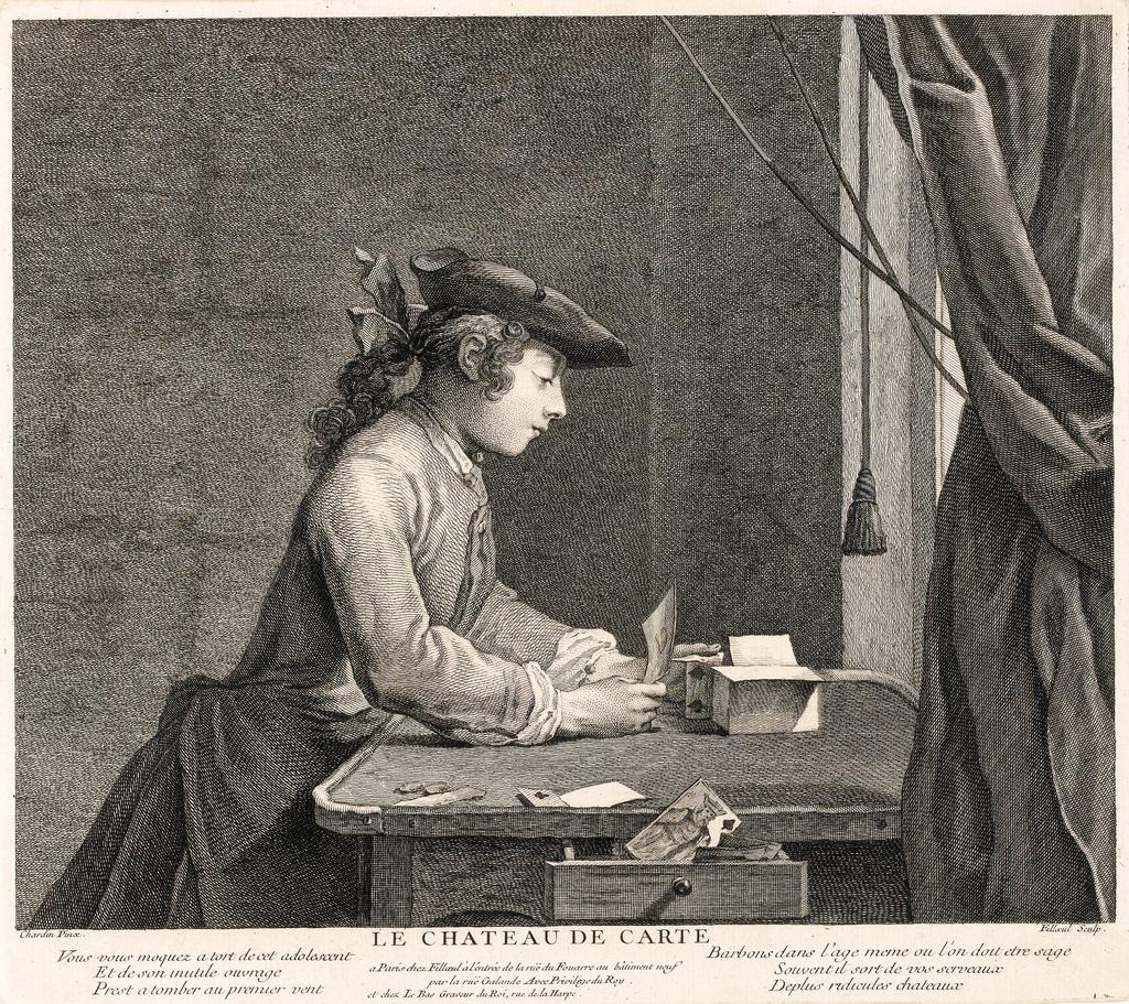 An image of Le Château de Cartes. Filloeul, Pierre; printmaker. After Chardin, Jean Baptiste Siméon. Filloeul, Pierre (publisher; French). Le Bas, Jacques Philippe (publisher; French). Note: in an earlier state the title read 'Le faiseur de chateaux de cartes'. Etching, engraving. 18th Century.