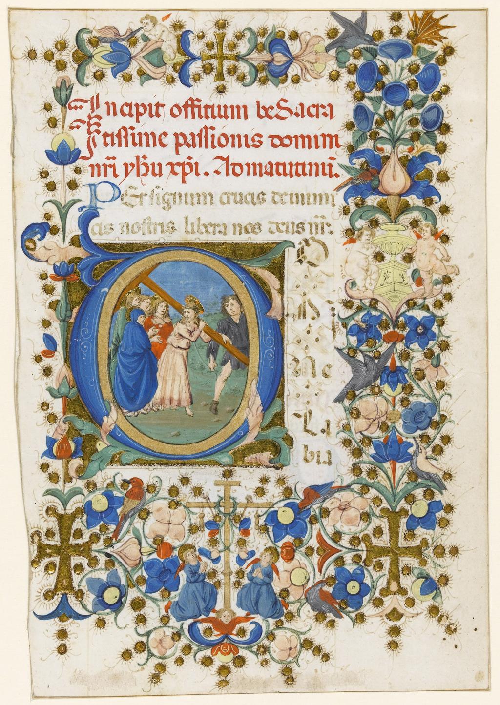 An image of Illuminated Manuscript. Cutting. Leaf from a Book of Hours. Chierico. Francesco di Antonio del (Italian). Production Place: Italy, Florence. Parchment, gold, 130 x 90 mm (70 x 47 mm), 13 long lines ruled in ink, circa 1470 to circa 1484.CONTENTS: Beginning of the Hours of the Passion, continuing on reverse, expl. Venite exultemus. DECORATION: Historiated initial in pink or blue on gold ground, with acanthus extensions and full floral borders containing putti, birds, vases, gold crosses and scenes: Hours of the Passion, [D, 8 ll.], Carrying of the Cross, with two angels adoring the Cross, Crown of Thorns and Instruments of the passion in lower border. ORNAMENTATION: Blue penwork initial [V, 2 ll.] with red pen-flourished infill and extension for Psalm 94 (MS 257d verso); red or blue one-line penwork initials.